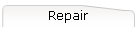 Repair